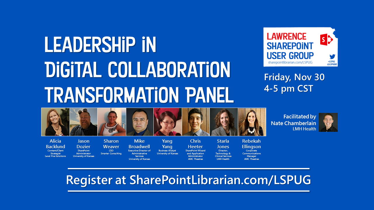 “Leadership in Digital Collaboration Transformation” LSPUG panel recording and transcript